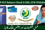 BISP 8171 Balance Check & HBL ATM Withdrawal